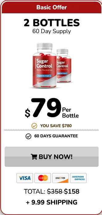 'A graphic for a Basic Offer promotional sale showing two bottles of Sugar Control Keto Gummies for $79 per bottle, bringing the total to $158 plus $9.99 shipping, with a grey BUY NOW! button and credit card logo options below.'